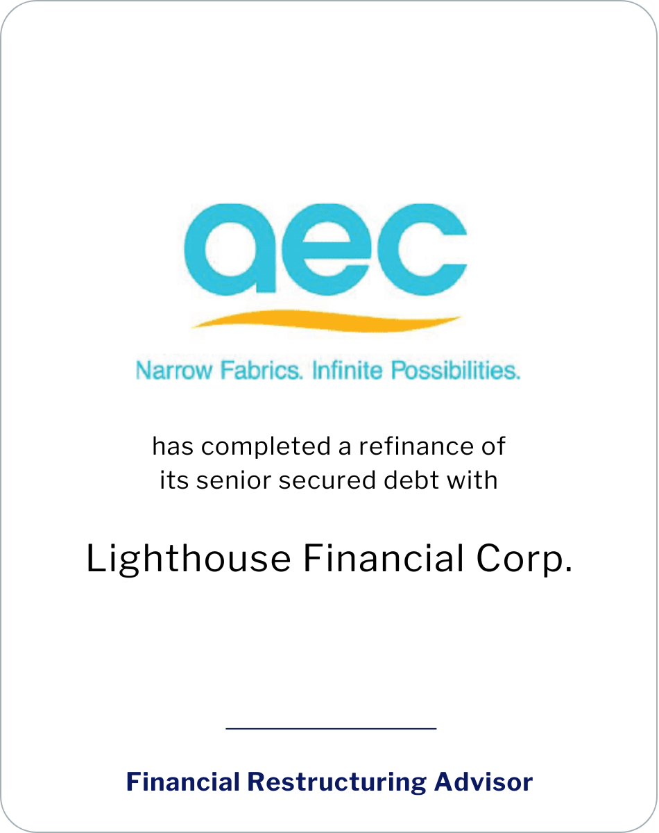 Asheboro Elastics Corp has completed a refinance of its senior secured debt with Lighthouse Financial Corp.
